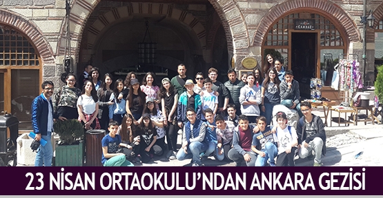 23 Nisan Ortaokulu'ndan Ankara Gezisi
