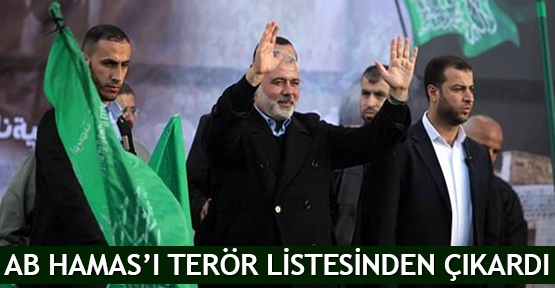  AB Hamas’ı terör listesinden çıkardı