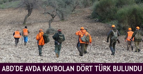 ABD'de avda kaybolan dört Türk bulundu