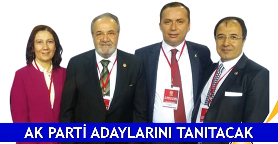  AK Parti adaylarını tanıtacak