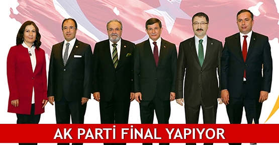  AK Parti final yapıyor