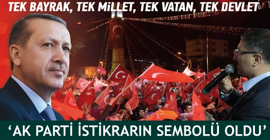 'AK Parti istikrarın sembolü oldu'