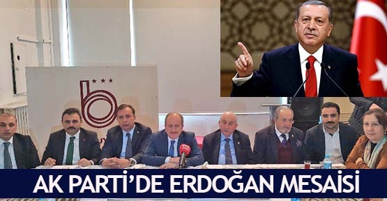AK Parti’de Erdoğan mesaisi