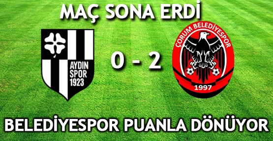 Aydınspor 0-2 Çorum Belediyespor
