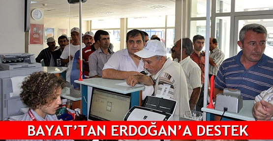  Bayat’tan Erdoğan’a destek