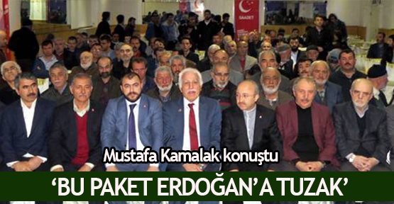 ‘Bu paket Erdoğan’a tuzak’