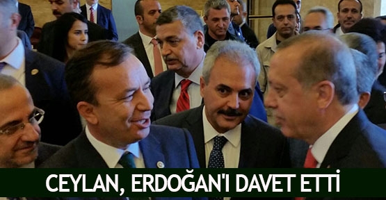 Ceylan, Erdoğan'ı davet etti
