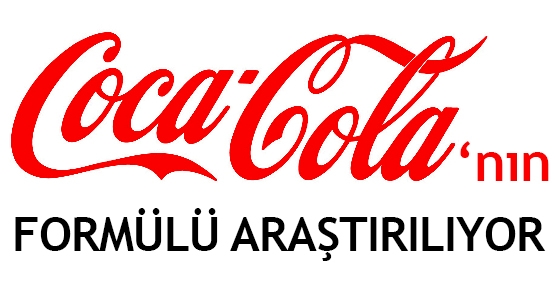  Coca-Cola'nın formülü araştırılıyor