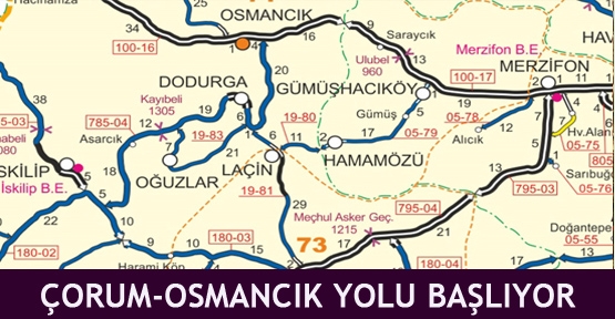 Çorum-Osmancık yolu başlıyor