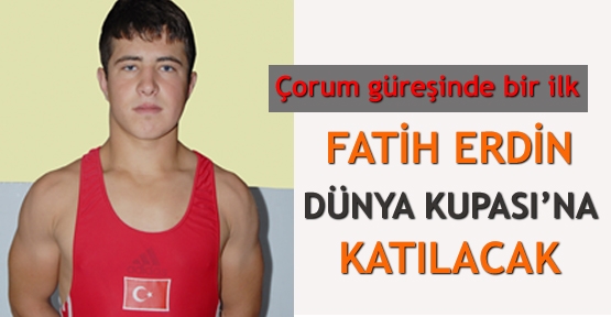 Fatih Erdin Dünya Kupası'na katılacak