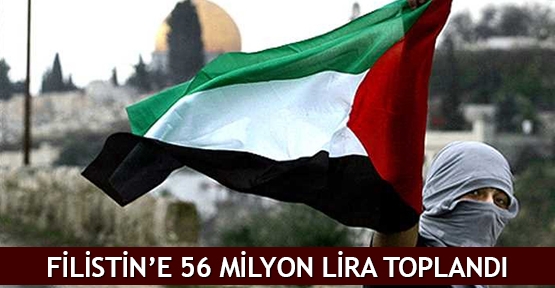  Filistin’e 56 milyon lira toplandı
