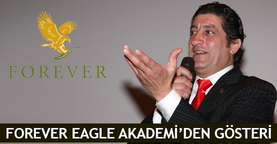  Forever Eagle Akademi’den gösteri