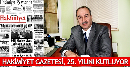  Hakimiyet Gazetesi, 25. yılını kutluyor