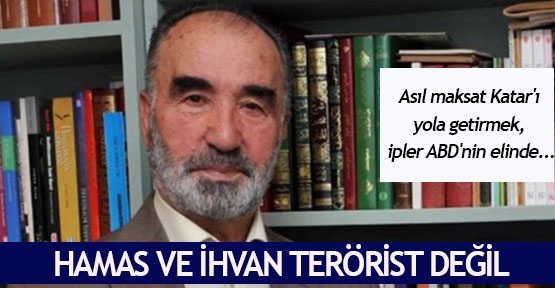 Hamas ve İhvan terörist değil