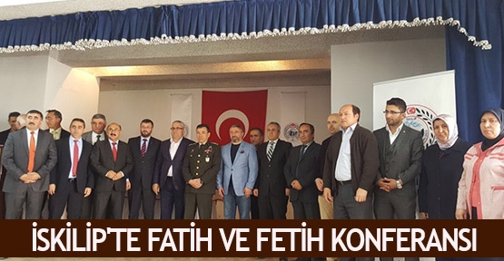  İskilip'te Fatih ve Fetih konferansı