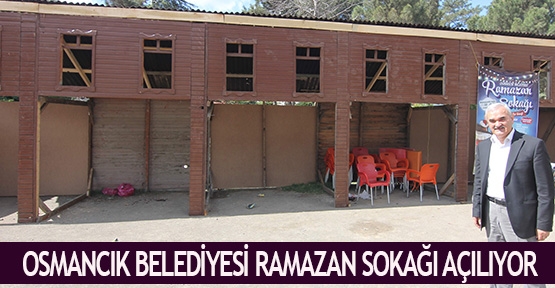 Osmancık Belediyesi Ramazan sokağı açılıyor