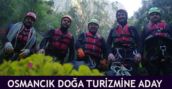Osmancık Doğa Turizmine Aday 