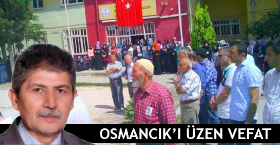  Osmancık’ı üzen vefat