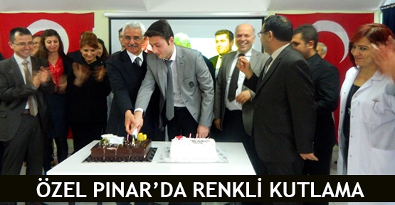  Özel Pınar’da renkli kutlama