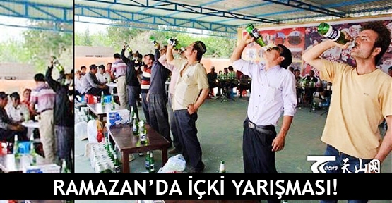  Ramazan’da içki yarışması!