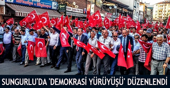 Sungurlu'da 'Demokrasi Yürüyüşü' Düzenlendi 
