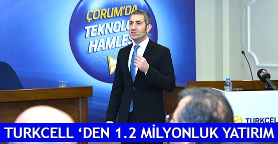  Turkcell ‘den 1.2 milyonluk yatırım