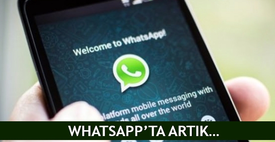  Whatsapp’ta artık…