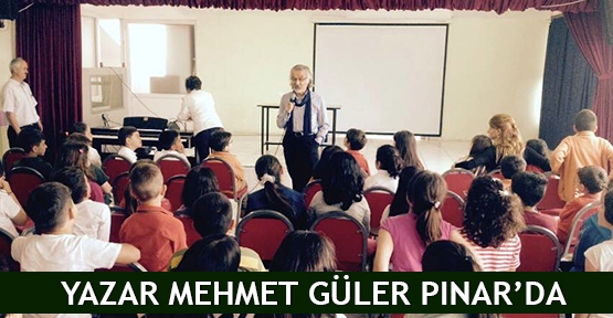  Yazar Mehmet  Güler Pınar’da