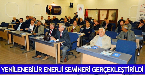 Yenilenebilir Enerji semineri gerçekleştirildi