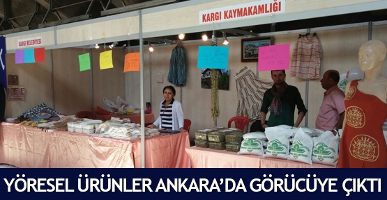 Yöresel ürünler Ankara'da görücüye çıktı