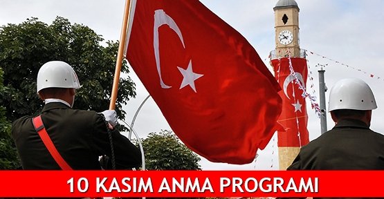 10 Kasım anma programı