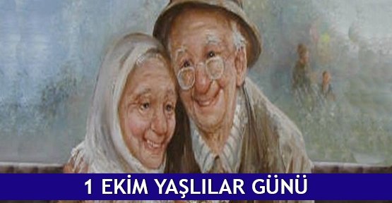 1 Ekim Yaşlılar Günü