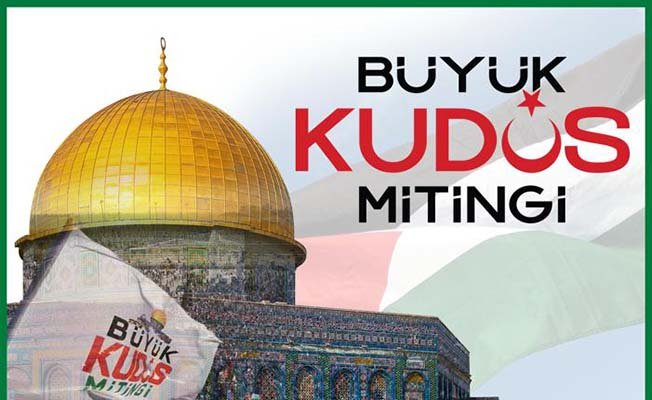 Büyük Kudüs mitingine davet