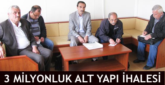 3 milyonluk alt yapı ihalesi