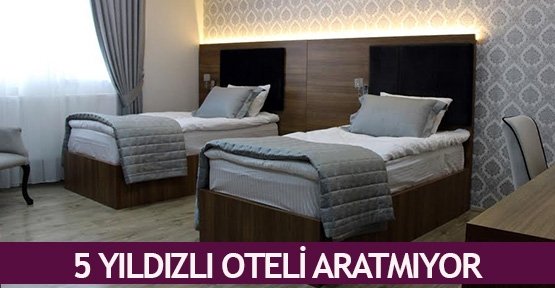 5 yıldızlı oteli aratmıyor
