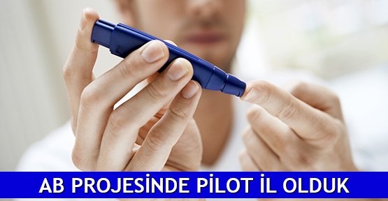  AB projesinde pilot il olduk