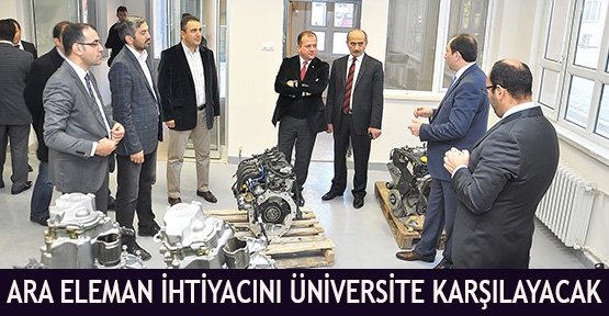  Ara Eleman İhtiyacını Üniversite Karşılayacak 