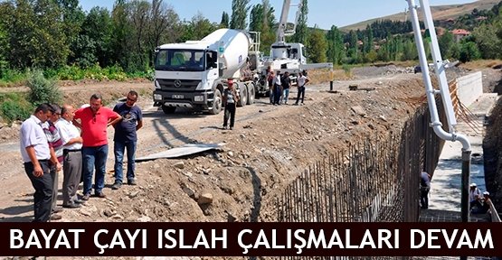  Bayat Çayı ıslah çalışmaları devam