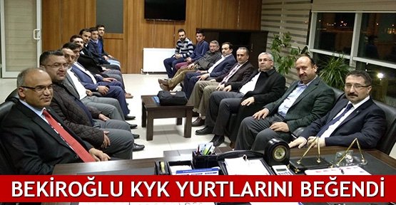  Bekiroğlu KYK yurtlarını beğendi
