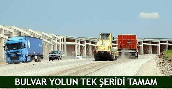  Bulvar yolun tek şeridi tamam
