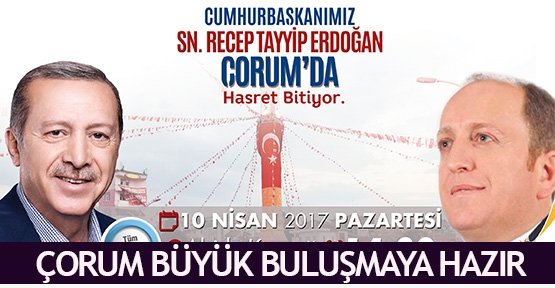  Çorum büyük buluşmaya hazır