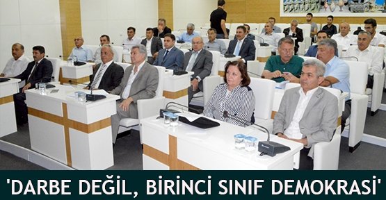 'Darbe değil, birinci sınıf demokrasi'