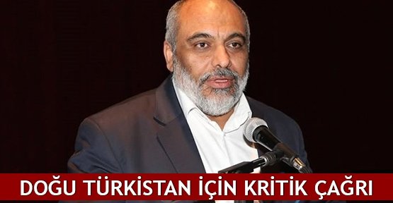  Doğu Türkistan için kritik çağrı