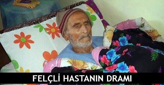  Felçli hastanın dramı