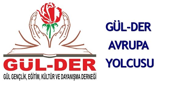  GÜL-DER Avrupa yolcusu