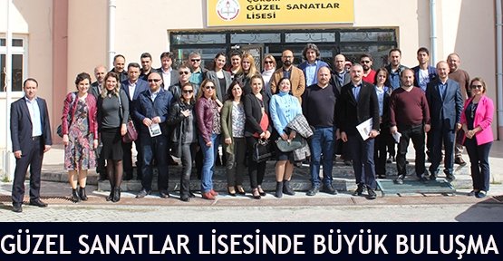  Güzel Sanatlar Lisesinde Büyük Buluşma
