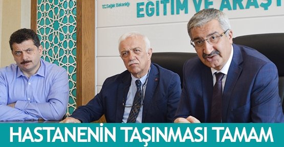 Hastanenin taşınması tamam